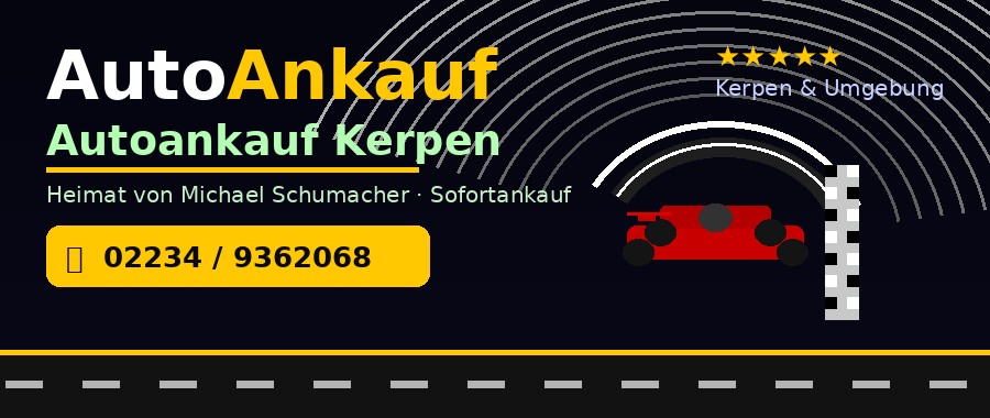 Autoankauf Kerpen – Sofortankauf in Kerpen und Umgebung